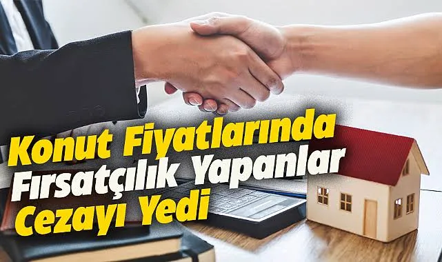 Ticaret Bakanlığı’ndan Fahiş Fiyat Artışı Yapan Emlak İlanına 100 Bin TL Ceza