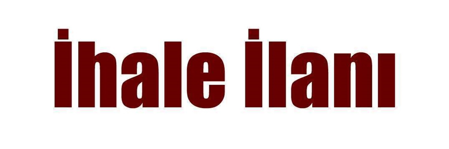 İhale ilanı duyurusu
