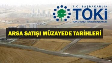 TOKİ 32 İlde 281 Arsa Müzayedesini Bugün Gerçekleştirdi